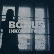 Bonus -  Inkognito EP